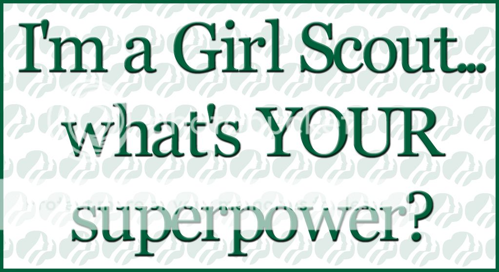superpower_girlsscoutsmany_zps0e236ab0.jpg