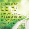 fitness-is-not-about-being-better-than-someone-else.jpg