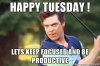 happy-tuesday-lets-keep-focused-and-be-productive.jpg