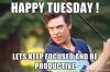 happy-tuesday-lets-keep-focused-and-be-productive.jpg