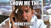 show-me-the-money-meme.jpg