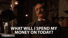 what-will-i-spend-my-money-on-today-hiram-gummer.gif
