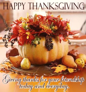 288543-Happy-Thanksgiving-Giving-Thanks-For-Your-Friendship....jpg