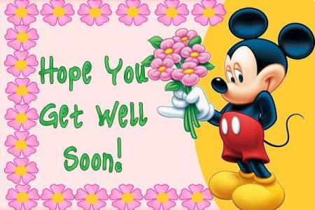 Hope-You-Get-Well-Soon-Mickey-Mouse-Picture (1).jpg