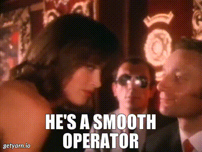 smooth operator.gif