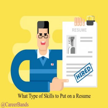 What type of skills to put on a resume-Careerbands.jpeg