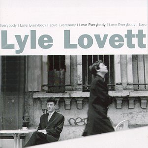 lovett-lyle-i-love-everybody.jpg