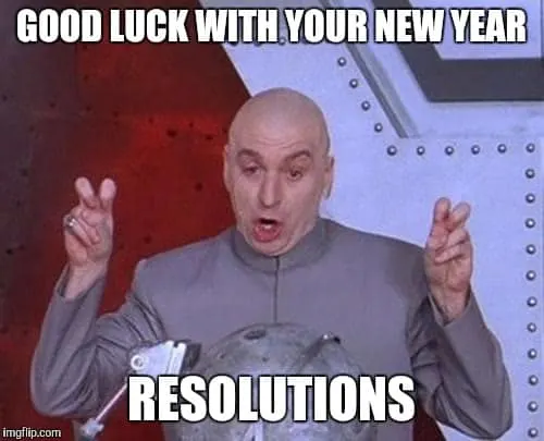New-Year-Resolution-Memes.jpeg.webp