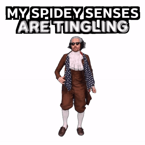 my-spidey-senses-are-tingling-spidey-senses.png