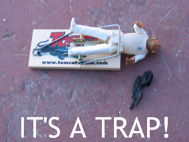 ackbar-its-a-mouse-trap-1272933634p.jpg