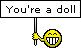 you-re-a-doll.gif