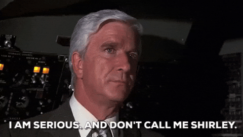 Image result for gif don't call me shirley