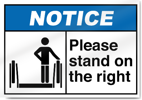 high-notice-please-stand-on-the-right-sign-2528.png